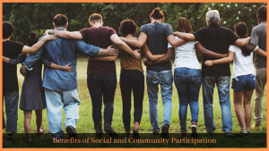 Read more about the article Benefits of Social and Community Participation