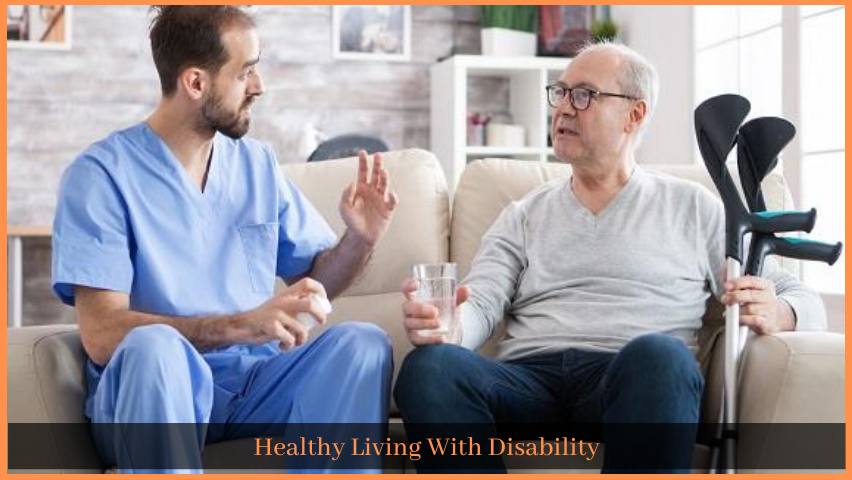 You are currently viewing Healthy Living With Disability