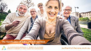 Read more about the article The Significance Of Self-Care And Nutrition